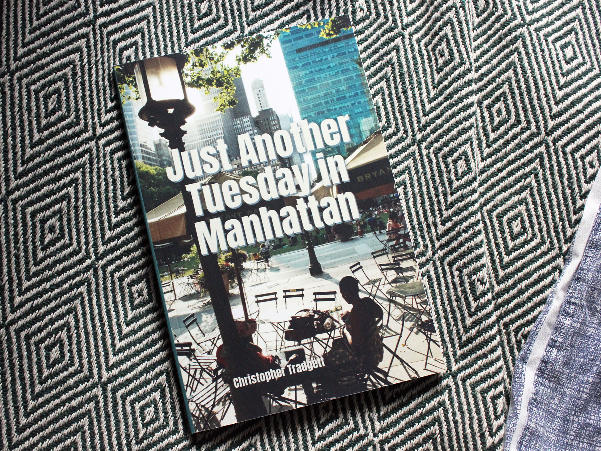 Just Another Tuesday in Manhattan Christopher Tradgett